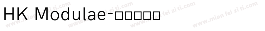 HK Modulae字体转换